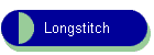 Longstitch
